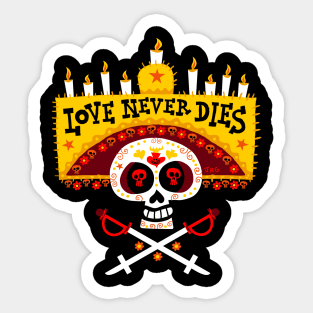 Love Never Dies Sticker